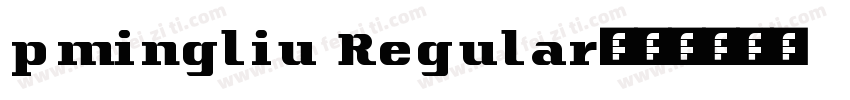 pmingliu Regular字体转换